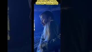 David Beckham &amp; Victoria Love Oasis - Wembley (2025) #oasis #oasislive25