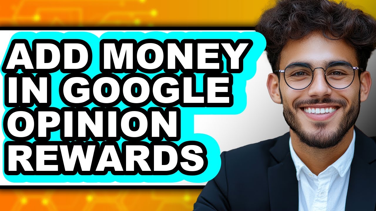 How to Add Money in Google Opinion Rewards (full Guide)