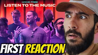 FIRST REACTION to Home Free  Listen to the Music