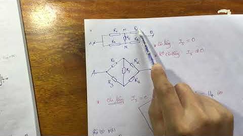 Vật lí 9 Nâng Cao Chuyên đề MẠCH CẦU  CÂN BẰNG VÀ KHÔNG CÂN BẰNG Phần 1