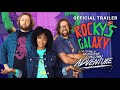 Rocky's Galaxy: A Totally Mundane Christmas Adventure | Official Trailer | Gravitas Ventures