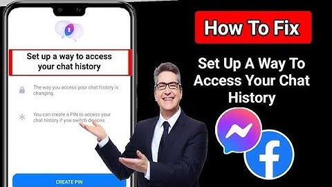 Messenger wants to create PIN. How to ignore this message | Set up a way to access your chat history