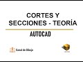 Cortes y secciones - Clase 1