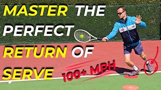Master The Perfect Return Of Serve Technique - Even Against The Fastest Serves 