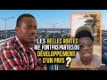 LE DÉVELOPPEMENT D'UN PAYS N'EST PAS LES BELLES ROUTES MAIS...