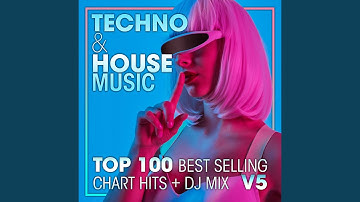 Techno & House Music Top 100 Best Selling Chart Hits V5 (2 Hr DJ Mix)