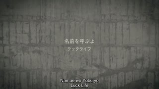 Namae wo Yobu yo(sub.Indo)  - Luck Life(Ending song Bungou Stray Dogs)