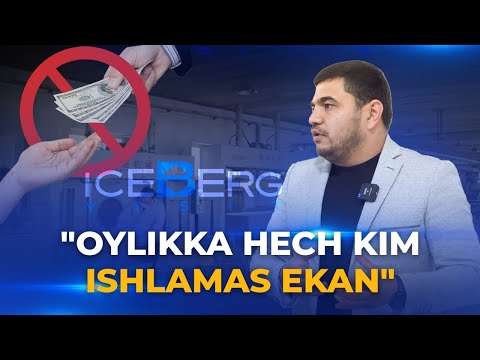 "Oylikka hech kim ishlamas ekan"