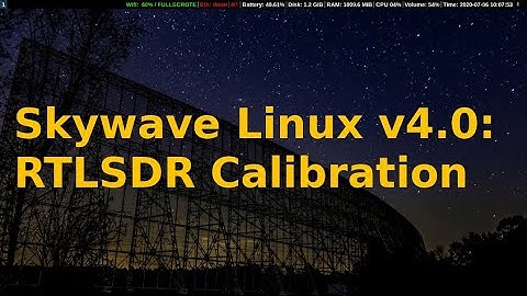 RTLSDR Auto Calibration | Skywave Linux v4 | Software Defined Radio
