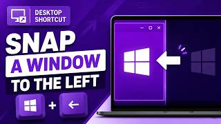 How to Snap a Window to the Left Using Windows + Left Arrow