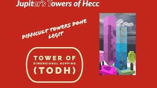 Jupiters Towers of Hecc Done Legit: Tower of Dimensional Hopping