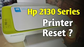 How To Reset HP Printer | Deskjet 2130 Series Factory Reset | Light Blink Problem Solved