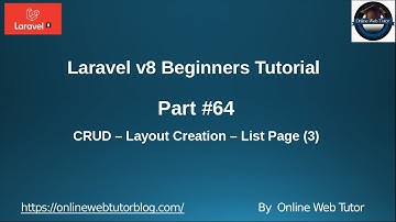 Learn Laravel 8 Beginners Tutorial #64 CRUD Application in Laravel - Layout Creation - List Page (3)