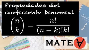 Propiedades del coeficiente binomial / Ejemplos / Demostración