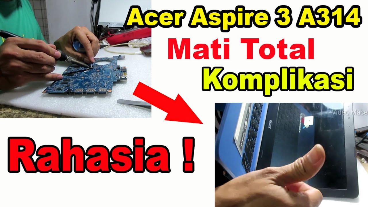 Cara Servis Laptop Acer Aspire 3