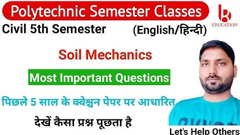 Soil Mechanics | Most Important Question | Civil 5th Semester by Brijesh Sir