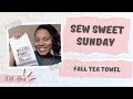 Sew sweet sunday