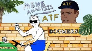 Meme Analysis: Boomers and The ATF