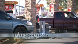Get 40 cents off per gallon at Circle K on Fuel Day