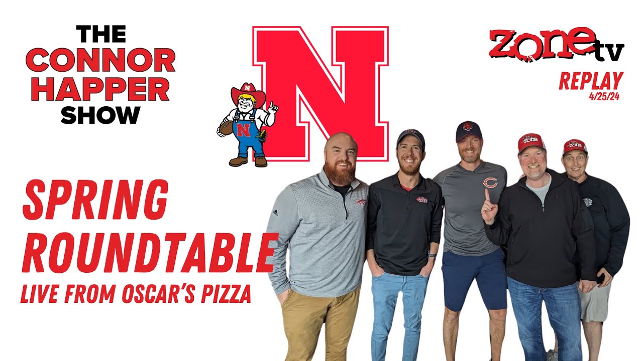 Husker Football Spring Roundtable // The Connor Happer Show // 4-25 ...