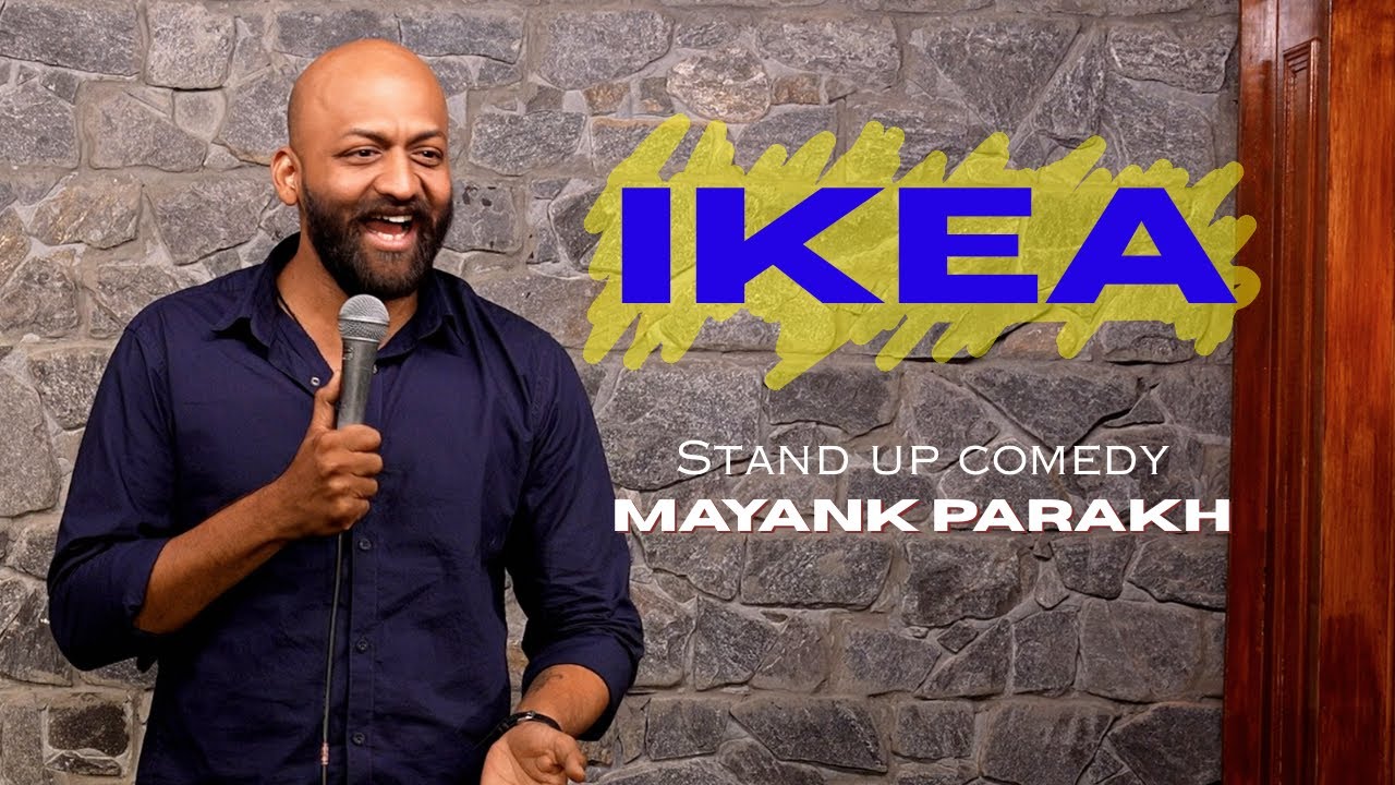 IKEA With Family I Hyderabad I Stand Up Comedy by Mayank Parakh
