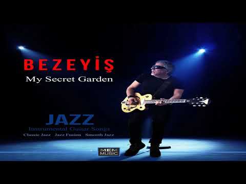 Cem Bezeyiş - My Secret Garden (Instrumental Jazz)