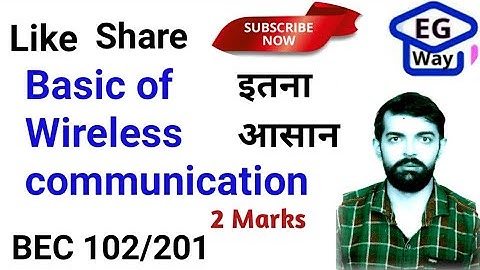 AKTU BEC-101/201 Fundamentals of Electronics Unit 5th- Wireless Communication in Hindi and English