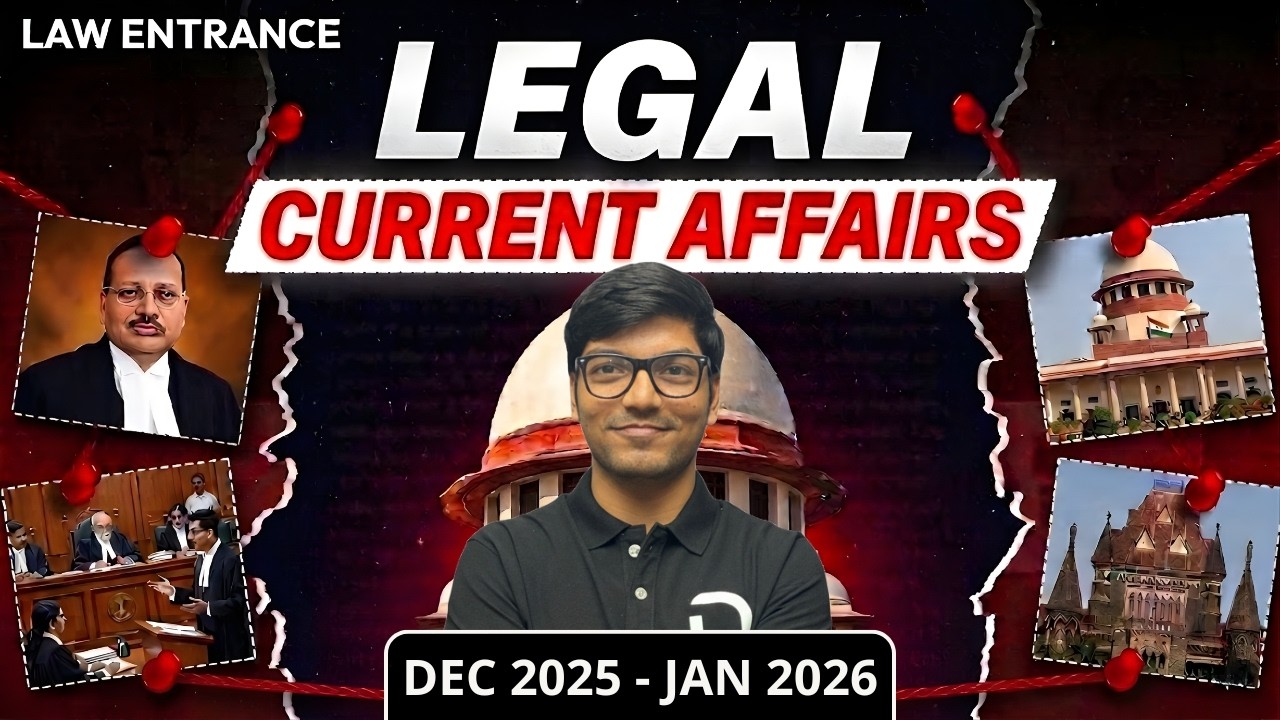 DECEMBER & JANUARY Legal Current Affairs for JMI, AMU, OLETs | Law Entrance