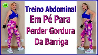 Treino Abdominal Em Pé COM  BOXE Para Perder Gordura Da Barriga - Vídeo 515