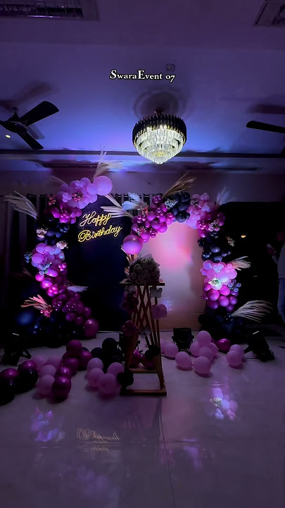 SwaraEvent #birthday #decoration #celebration #viralvideo #swaraevent07