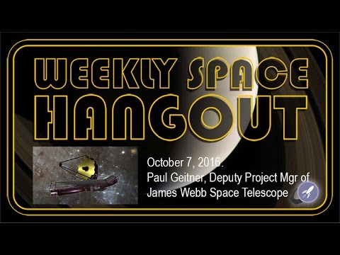 astronomy field of study Weekly Space Hangout - Oct. 7, 2016: James Webb: Standing on the Shoulders of Hubble