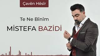 Mistefa Bazidi - Çavên Hêsîr 2020 Resimi