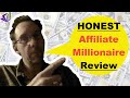 HONEST Affiliate Millionaire Review From A Real Student.  Pros and Cons Revealed...