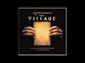 The Village Score - 01 - Noah Vists - James Newton Howard