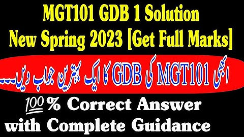 MGT101 GDB Solution 2023 - MGT101 GDB 1 Solution 2023 - Mgt101 GDB Spring 2023 #mgt101 #gdbsolution
