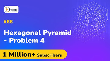 Hexagonal Pyramid Problem No.4 - Section of Solids - Engineering Drawing