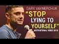 Gary Vaynerchuk's Life Advice Will Change Your Life (MUST WATCH) | Gary Vaynerchuk Motivation 2018