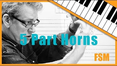 Five Part for Horns with Fred Stickley, Session 11.