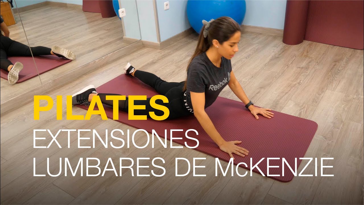 Ejercicio De Pilates Extensiones Lumbares De Mckenzie Youtube