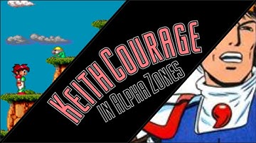 Kieth courage in Alpha zones [TG16] Longplay - 1988