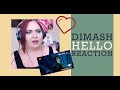 Dimash - Hello - REACTION