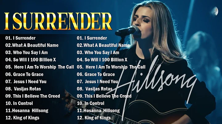I SURRENDER 🙏One Of The Most Popular Songs Of Hillsong Worship Songs All Time #hillsong