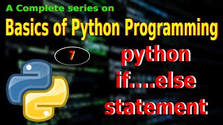 #7 - Python if...else decision making statement Profile