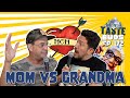 Mom vs grandma  sal vulcano  joe derosa are taste buds  ep 172