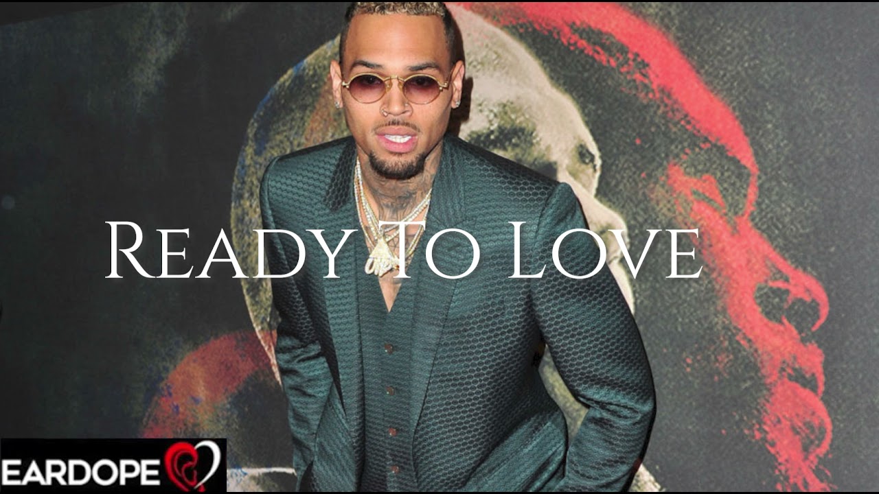 Chris Brown Ready To Love *NEW SONG 2021* YouTube