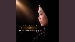 Aku Menunggu