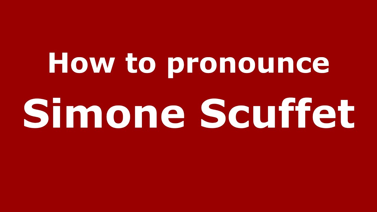 How to pronounce Simone Scuffet (Italian/Italy)  - PronounceNames.com