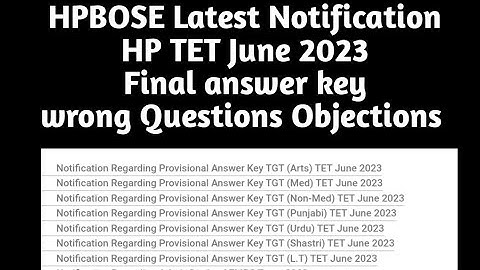 HP TET Final answer key June 2023//wrong Questions Objections//HPBOSE Latest Notification