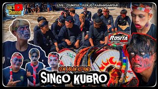 🔴 JARAN KEPANG SINGO KUBRO FEAT ROSITA 👹 LIVE DUMPUL, KERJO, KRA || @agilschannel7152 #reog