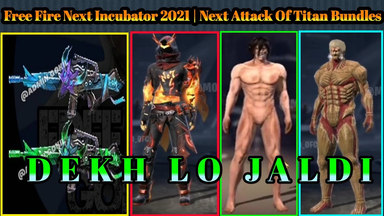 Free Fire Next Incubator 2021 | Free Fire New Upcoming Incubator Bundle | Dekh Lo Jldi |